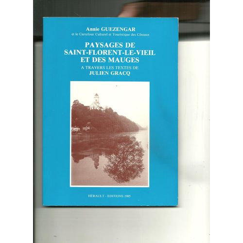 Paysages De Saint-Florent-Le-Vieil Et Des Mauges
