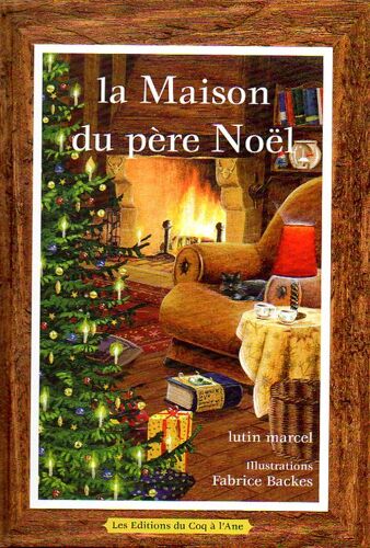 La Maison Du Pere Noel