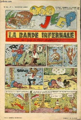 Jeep - N° 30 - La Bande Infernales Par Guy De Falais Et John Cliff - Poupoutte La Vache Par Dineur Fernand - Zouzour Et Zourzou - Gogo Laroulette & Co Par Guy De Falais Er Fred Dye - Furette Détective(...)
