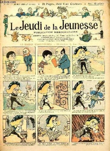 Le Jeudi De La Jeunesse - N° 57 - 25 Mai 1905 - Le Roman D Aventures Par Drawer - Le Petit Rat Par Lajarrige - Le Château Du Bonheur Par Ferran - Une Représentation Théâtrale Par Nézière - Un(...)