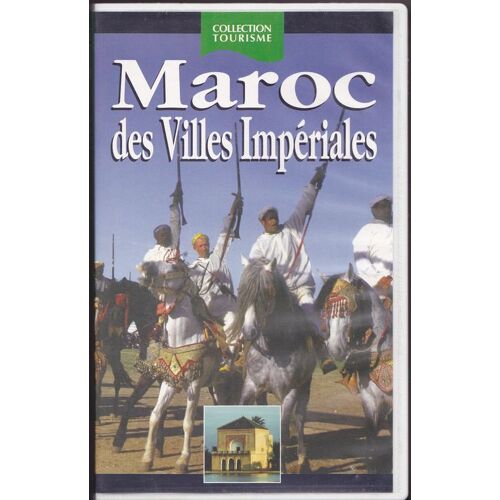 Maroc Des Villes Imperiales
