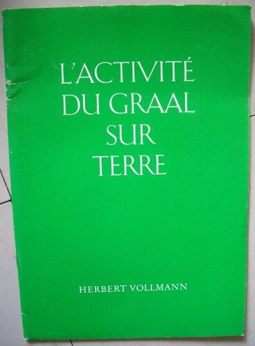L'activité Du Graal Sur Terre