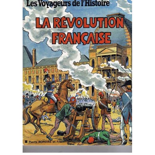 La Revolution Francaise