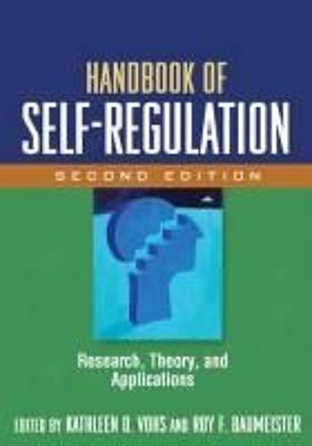 Handbook Of Self-Regulation: Research, Theory, And Applications