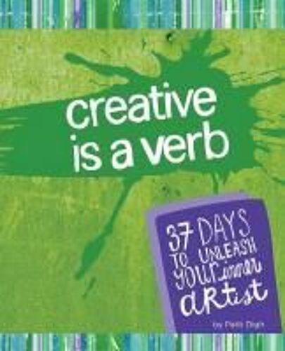 Creative Is A Verb
