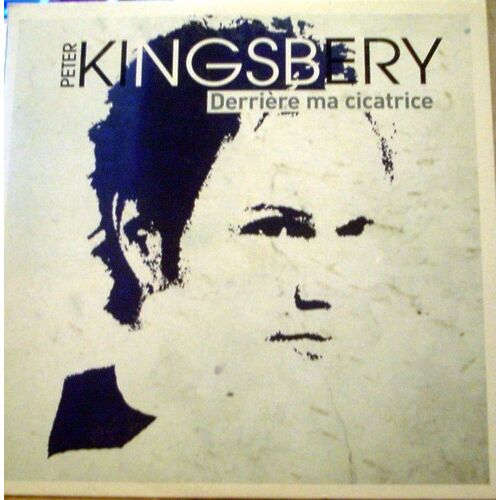 Peter Kingsbery - Derrière Ma Cicatrice - Cd Card Sleeve 1 Titre
