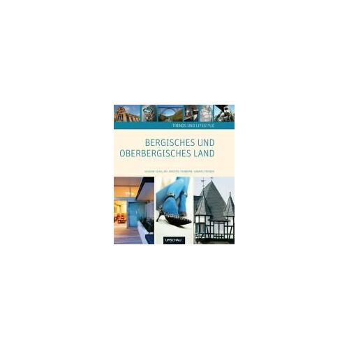 Trends & Lifestyle Bergisches Und Oberbergisches Land