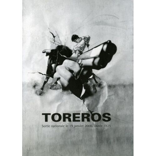 Toreros - Dp N° 0 : Dossier De Presse Du Film De Eric Barbier - Olivier Martinez - Claude Brasseur