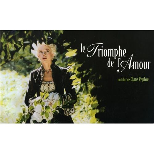 Le Triomphe De L'amour - Dp N° 0 : Dossier De Presse Du Film De Clara Peploe - Mira Sorvino - Ben Kingsley