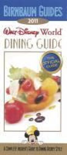 Birnbaum Travel Guides: Birnbaum's Walt Disney World Dining