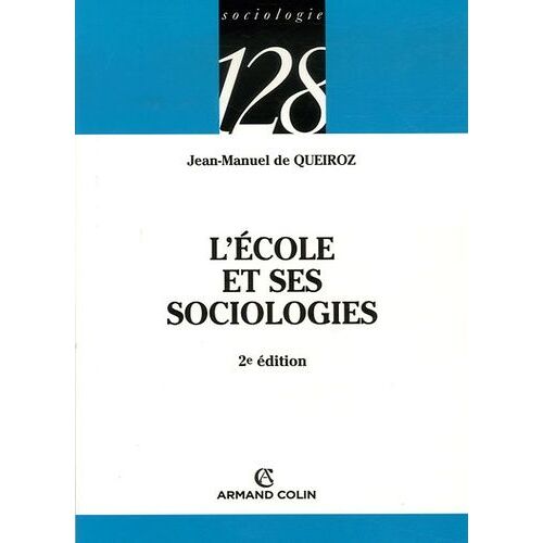L'école Et Ses Sociologies