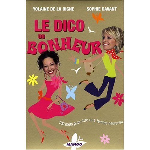 Le Dico Du Bonheur