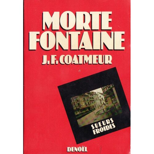 Morte Fontaine