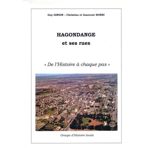 Hagondange Et Ses Rues