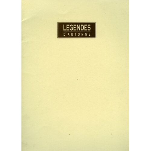 Legendes D'automne Hors-Série N° 0 : Brad Pitt, Anthony Hopkins, Julia Ormdond - Dossier De Presse Du Film D'edward Zwick