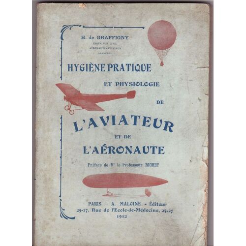 Hygiène Pratique Et Physiologie De L'aviateur Et De L'aéronaute