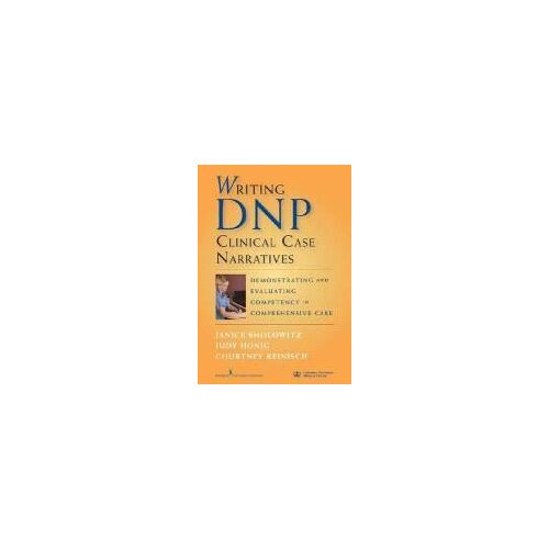 Writing Dnp Clinical Case Narratives