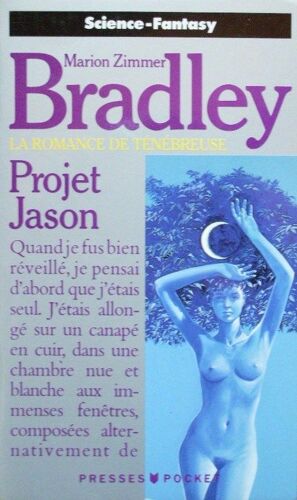 Projet Jason. La Romance De Ténébreuse