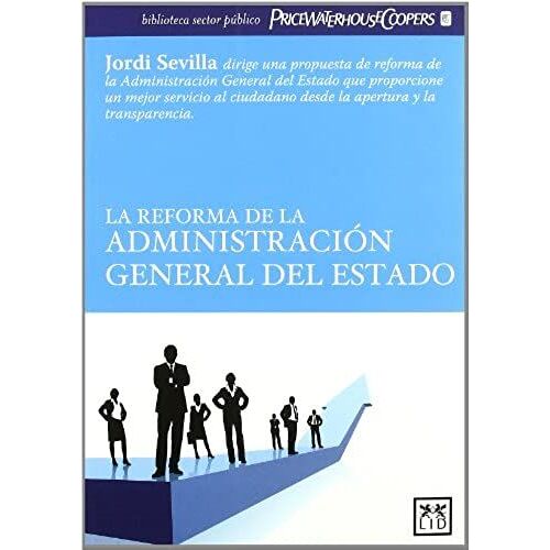 La Reforma De La Administración General De Estado