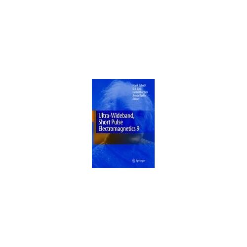 Ultra-Wideband, Short Pulse Electromagnetics 9