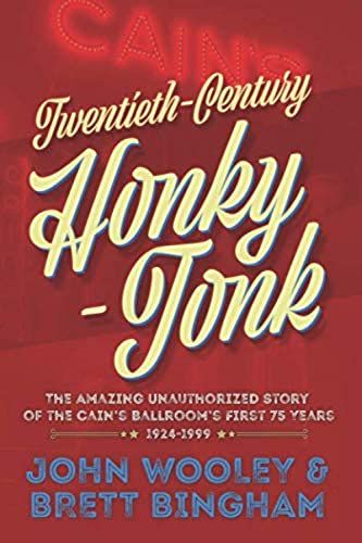 Twentieth-Century Honky-Tonk