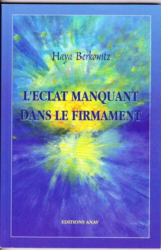 L'eclat Manquant Dans Le Firmament