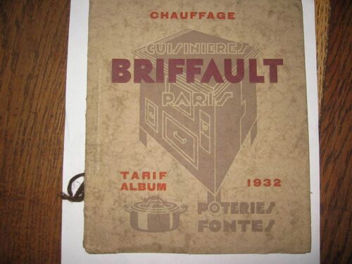 Briffault   1932  N° 0 : Album  Cuisinieres Briffault Paris  Poteries Fontes