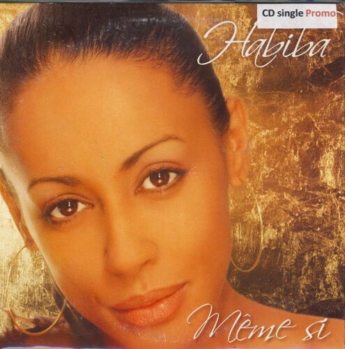 Habiba : Meme Si     (Cd Collector)