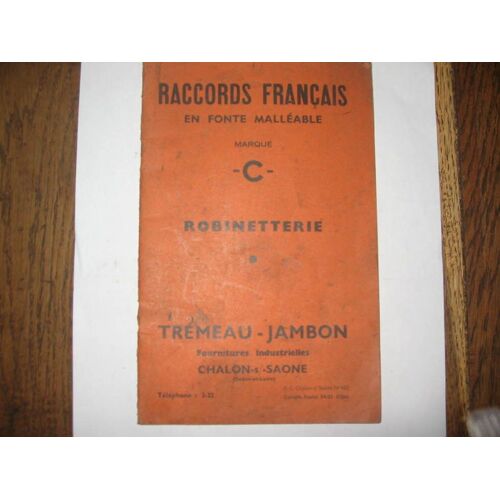 Raccords Francais En Fonte Malleable  C  N° 1 : Robinetterie   Tremeau Jambon