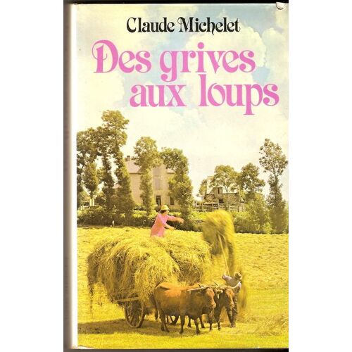 Des Grives Aux Loups