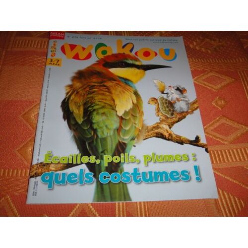 Wakou  N° 239 : Ecailles, Poils, Plumes : Quels Costumes !