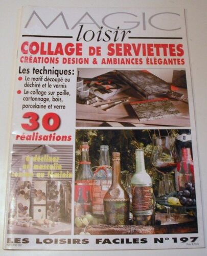 Magic Loisir  N° 197 : Collage De Serviettes   Création Désign & Ambiances Élégantes