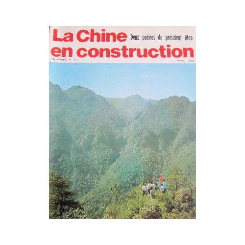 La Chine En Construction N° 4 : Le Dauphin Fluvial De Chine; Poursuivre Le Reajustement De L'economie Nationale; Les Publications De Chine