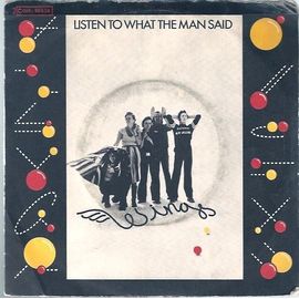 Listen To What The Man Said