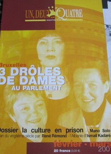 Un, Deux, Quatre  N° 201 : Dossier : La Culture En Prison. 2001