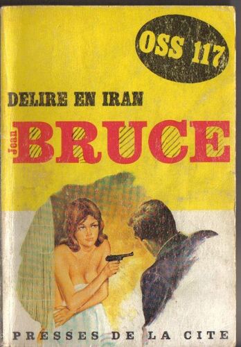 Oss 117 - Délire En Iran