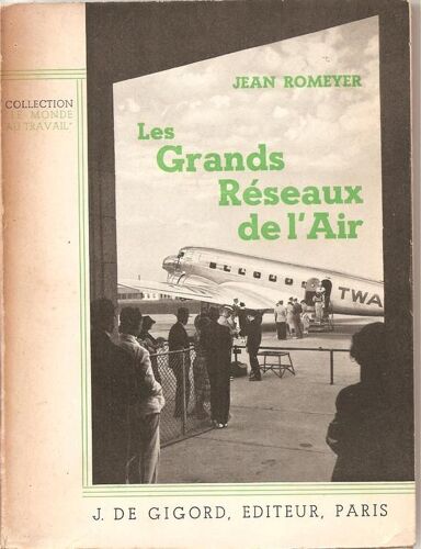 Les Grands Reseaux De L'air
