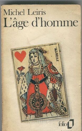 L'age D'homme -Precede De - De La Litteraturer Consideree Comme Un Tauromachie