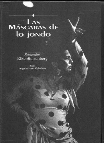 Las Mascaras De La Jondo