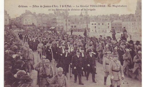 Orleans - Fêtes De Jeanne D'arc, 7 & 8 Mai - Le Général Toulorge - La Magistrature - Ref 002 112