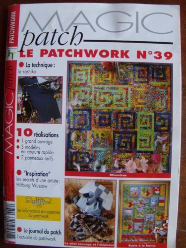 Magic Patch N° 39 : Le Patchwork