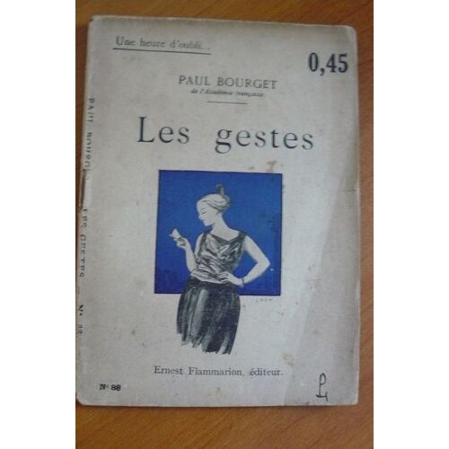 Les Gestes. Collection : Une Heure D'oubli N° 88