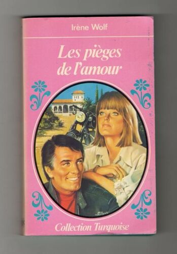 Les Pieges De L'amour