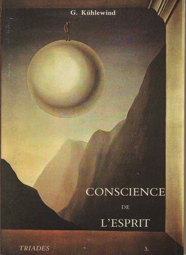 Conscience De L'esprit - Thèmes De Réflexion Et De Méditation Conscience De L'esprit - Thèmes De Réflexion Et De Méditation