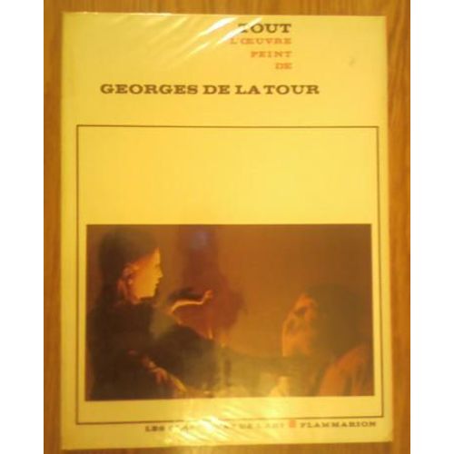 Tout L'oeuvre Peint De, Georges De La Tour