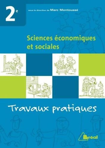 Sciences Economiques Et Sociales 2e - Travaux Pratiques