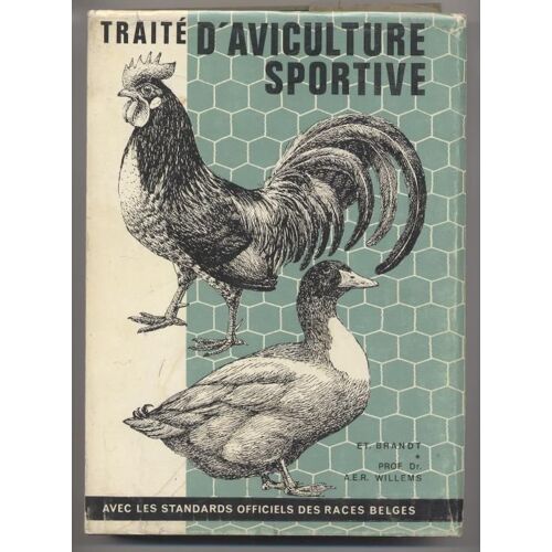 Traité D'aviculture Sportive