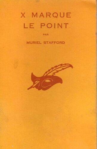 X Marque Le Point. (X Marks The Dot)