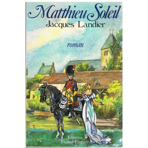 Matthieu Soleil. Roman