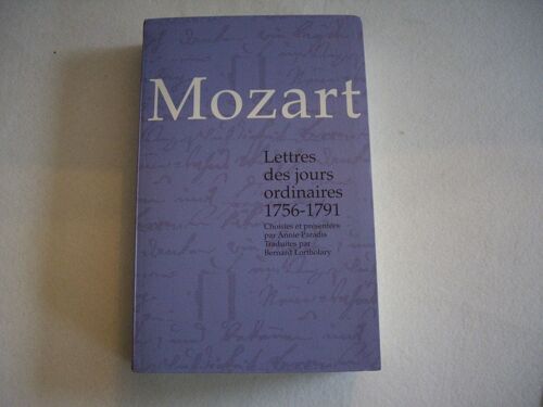 Lettres Des Jours Ordinaires - 1756-1791
